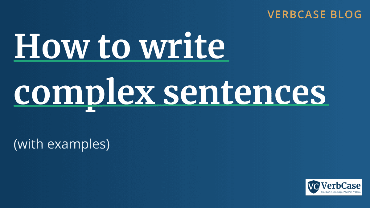 An image with text "How to write complex sentences."