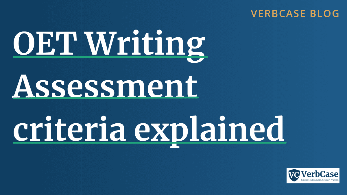 An image with the text "OET Writing Assessment criteria explained"