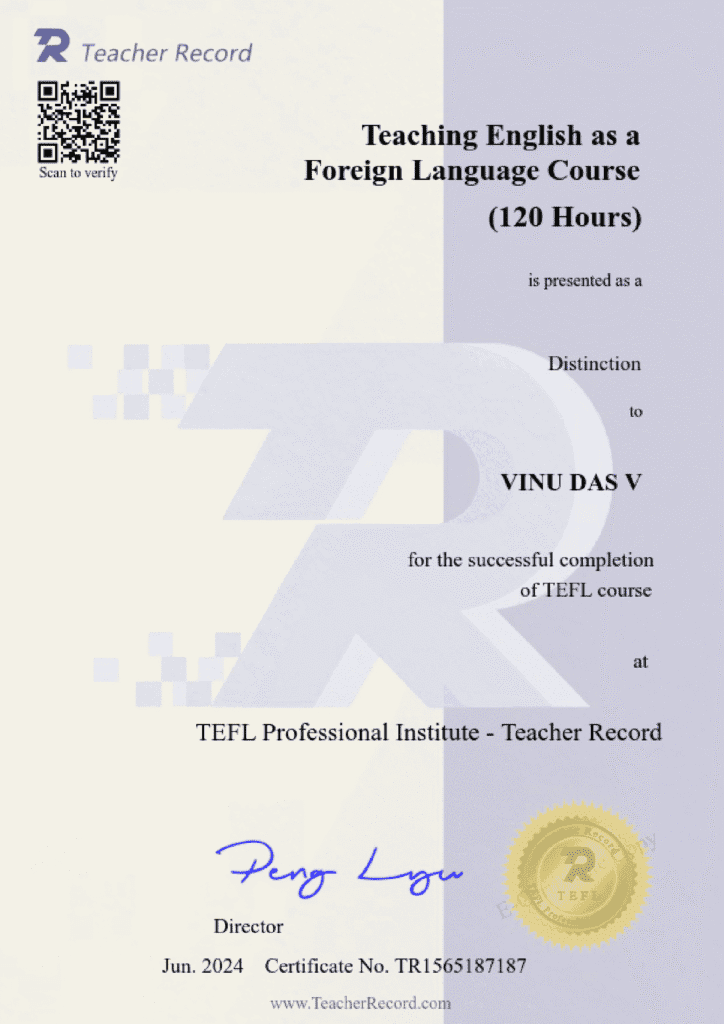 TEFL Certificate issued for Mr. Vinu Das. V